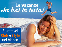 “La Vacanza che ti premia” di Eurotravel