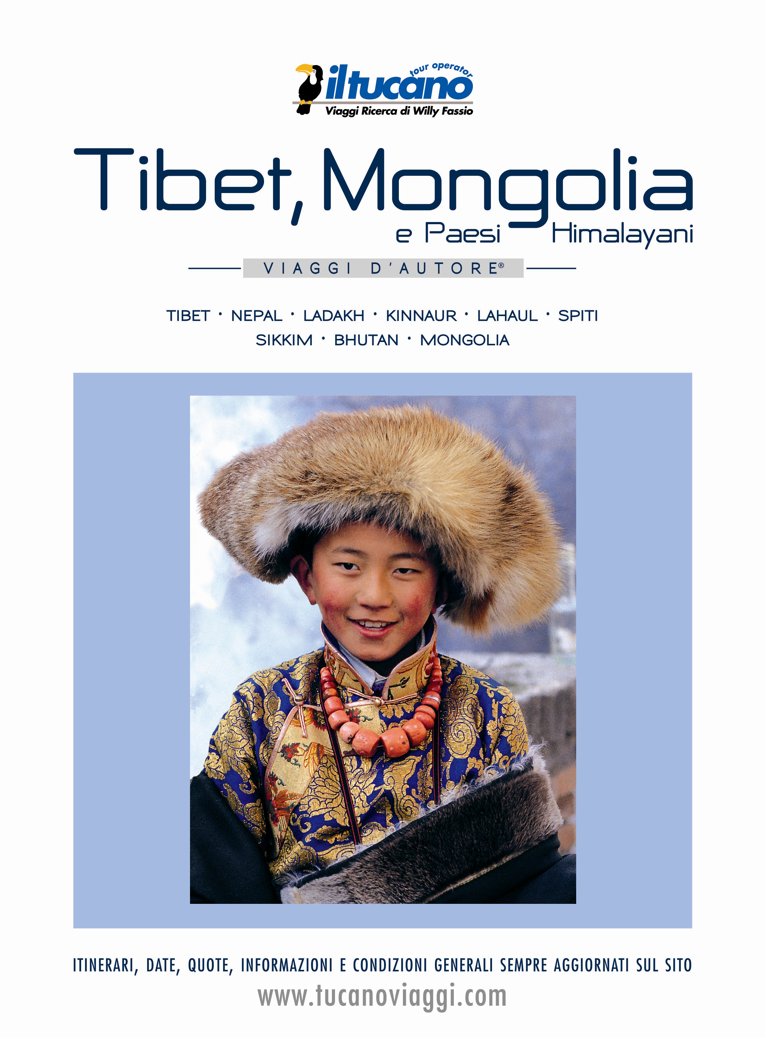 Il Tucano Viaggi presenta il catalogo “Tibet, Mongolia e Paesi Himalayani”