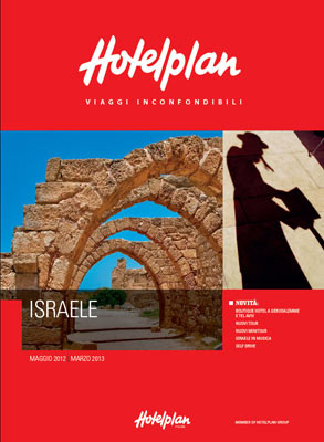 Hotelplan: Israele buon trend di vendite. Convention a Gerusalemme con l’Ente del Turismo di Israele