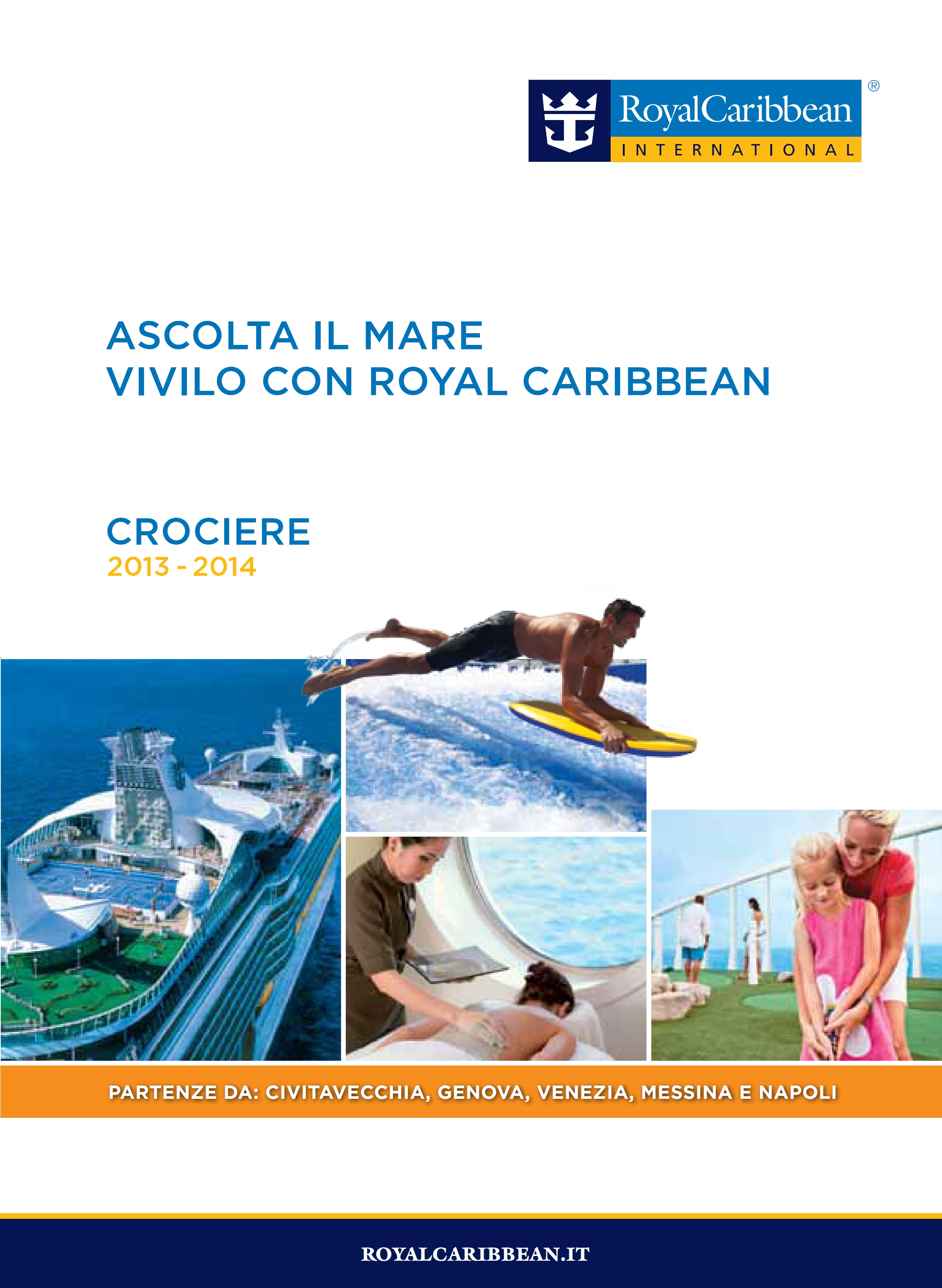 Rccl, online il nuovo catalogo: Mediterraneo al centro della programmazione e Napoli nuovo home-port