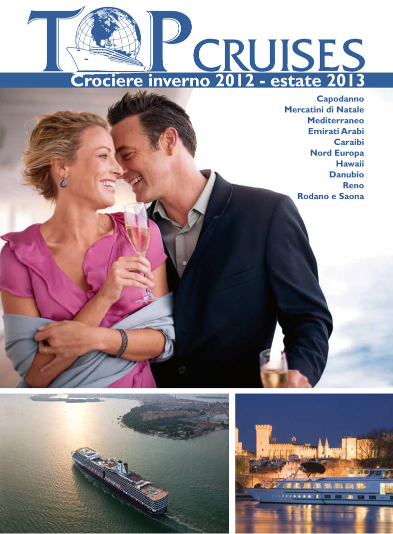Top Cruises, nuovo unico catalogo Crociere 2013 dedicato a tutta la programmazione