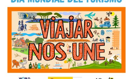 VIAGGIARE CI UNISCE: TURESPAÑA CELEBRA LA GIORNATA MONDIALE DEL TURISMO