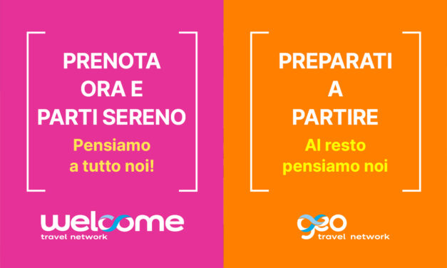 Welcome Travel Group lancia &ldquo;Sicurezza in Agenzia&rdquo;, la nuova campagna per sostenere la ripresa del Travel