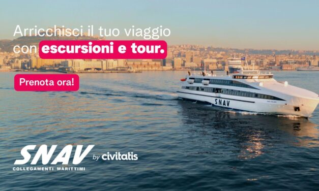 SNAV – Civitatis: oltre il trasporto marittimo. Nuove sinergie digitali per il turismo estivo nel Mediterraneo